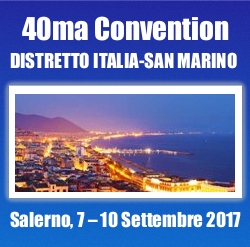 XL Convention del Distretto Italia San Marino -  Salerno 7-10 settembre 2017 - Gli Officer Eletti - LE FOTOGALLERY