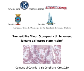 KC Catania Nord Ponte del Sapere - Conferenza “Irreperibili e Minori Scomparsi - Un fenomeno lontano dall’essere stato risolto”
