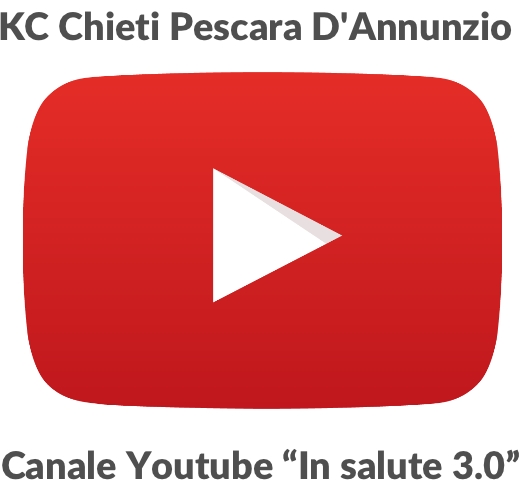 KC Chieti Pescara D'Annunzio - Apertura Canale Youtube “In salute 3.0”