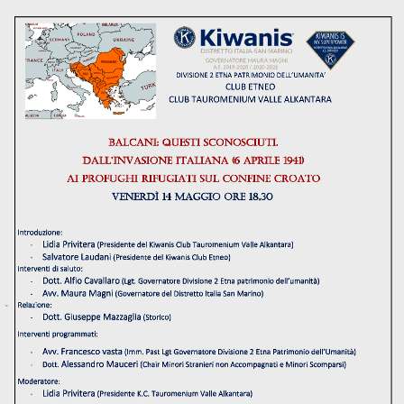 KC Etneo e KC Tauromenium Valle dell'Alkantara - Videoconferenza sul tema: Balcani questi sconosciuti 14-05-2021 ore 18:30