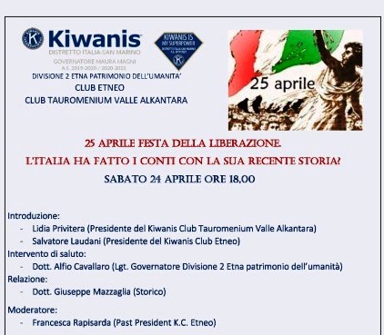 KC Etneo e KC Tauromenium Valle dell'Alkantara - Videoconferenza su  “25 aprile Festa Nazionale. L’Italia ha fatto i conti con la recente storia?”