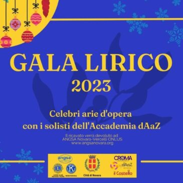 KC Novara Monterosa e Lions Novara Ticino – Gala lirico a favore dell’ANGSA