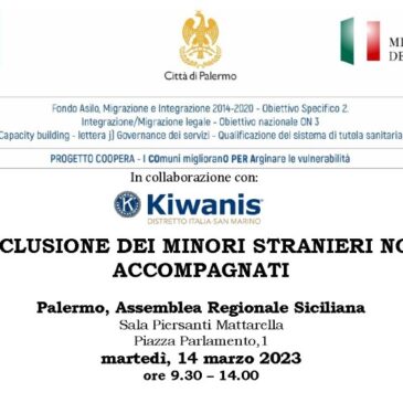 Kiwanis e ANCI Sicilia – 14 marzo 2023 – ARS – Giornata di formazione/informazione sui MSNA