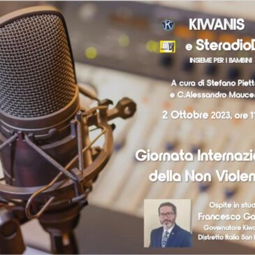 Kiwanis e Steradiodj – “Giornata della non violenza”