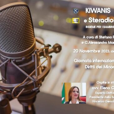 Kiwanis e SteradioDj per la Giornata Mondiale dei Diritti del Fanciullo