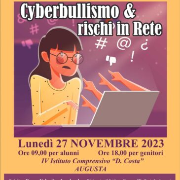 KC Augusta – “Cyberbullismo & rischi in rete”- Incontro con alunni e genitori