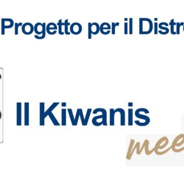 Dal Chair Giancarlo Bellina – Secondo Meetup Kiwanis il 3 maggio p.v. e report del primo