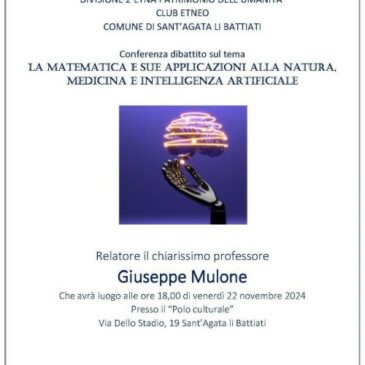 KC Etneo – Conferenza “La Matematica e sue applicazioni alla natura, medicina e intelligenza artificiale”