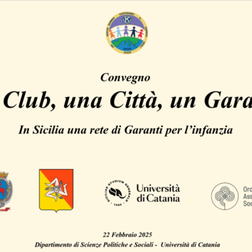 Divisione 2 Etna Patrimonio dell’Umanità – Convegno “Un Club, una Città, un Garante” in Sicilia una rete di Garanti per l’infanzia