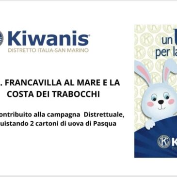 KC Francavilla al mare e la Costa dei Trabocchi – Donazione di uova di Pasqua Kiwanis alle Figlie della Carità vincenziane