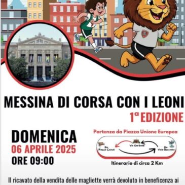KC Messina Zancle – Partecipazione alla 1^ Edizione di “Messina di corsa con i Leoni” con attività di beneficenza