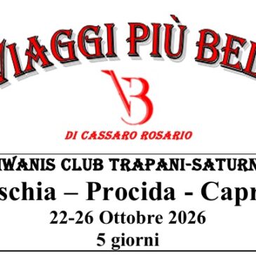 KC Trapani Saturno – Proposta di viaggio a Ischia, Procida e Capri