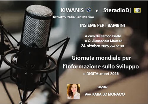 Kiwanis e SteradioDj – Giornata mondiale dell’informazione sullo sviluppo e Digitalmeet